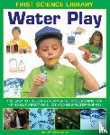 Madgwick Wendy - First Science Library: Water Play