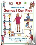 Boase Petra - Show Me How: Games I can Play