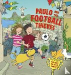 Taylor Dereen - Paulo and the Football Thieves