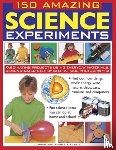 Oxlade Chris - 150 Amazing Science Experiments