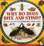 Parker Steve - Why do Bugs Bite and Sting?