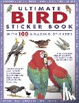 Armadillo Press - Ultimate Bird Sticker Book with 100 Amazing Stickers: Learn All about the Different Types of Bird - With Fantastic Reusable Easy-To-Peel Stickers