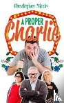 Stock, Christopher - A Proper Charlie