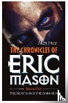 Ince, Alex - The Chronicles of Eric Mason