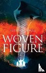 Hall, Alexander - The Woven Figure