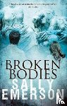 Emerson, Sally - Broken Bodies