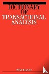 Tilney, Tony (Thanet Centre for Psychotherapeutic Studies - Dictionary of Transactional Analysis