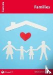  - Families