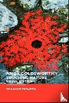 Malpas, William - Andy Goldsworthy
