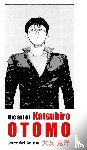 Robinson, Jeremy Mark - THE ART OF KATSUHIRO OTOMO
