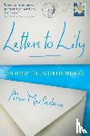 MacFarlane, Alan - Letters To Lily