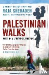Shehadeh, Raja - Palestinian Walks
