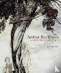 Hamilton, James - Arthur Rackham: A Life with Illustration