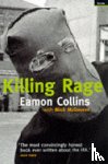 Collins, Eamon, McGovern, Mick - Killing Rage