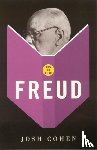Cohen, Josh - How To Read Freud