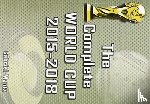 Mantz, Gabriel - The Complete World Cup 2015-2018