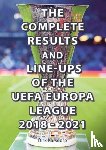 Karsdorp, Dirk - The Complete Results & Line-ups of the UEFA Europa League 2018-2021