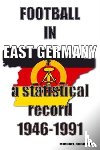  - Football in East Germany 1946-1991