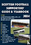  - Scottish Football Supporters' Guide & Yearbook 2024