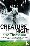 Thompson, Kate - Creature of the Night