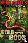 Grylls, Bear - Mission Survival 1: Gold of the Gods
