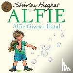 Hughes, Shirley - Alfie Gives A Hand