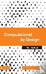 Malakuczi, Viktor - Computational by Design