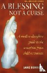 Bennett, Jane - Blessing not a Curse