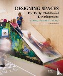  - Designing Spaces for Early Childhood Development
