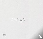 Xiaofeng, Zhu - Rebirth of Form-type: Selected Works of Scenic Architecture Office