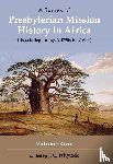 Whytock, J C - A Survey of Presbyterian Mission History in Africa