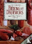 van Tonder, Hannelie - Make Your Own Biltong & Droewors