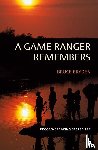 Bryden, Bruce - A game ranger remembers