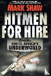 Shaw, Mark - Hitmen for hire