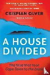 Olver, Crispian - A House Divided