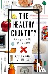 Woodward, Alistair, Blakely, Tony - The Healthy Country
