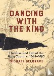 Belgrave Michael - Dancing With the King