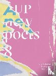 Holloway, Lily, Deng, Modi, Paraha, Tru - AUP New Poets 8
