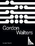 Pound, Francis - Gordon Walters