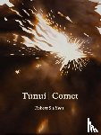 Sullivan, Robert - Tunui | Comet