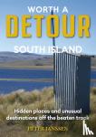 Janssen, Peter - Worth A Detour South Island