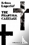Selma Lagerlof, Peter Graves - The Phantom Carriage