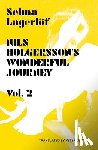 Lagerlof, Selma - Nils Holgersson's Wonderful Journey through Sweden: Volume 2