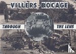 Taylor, Daniel - Villers-Bocage Through the Lens