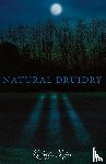 Hughes, Kristoffer - Natural Druidry