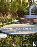 Taylor, Kristina - Women Garden Designers: From 1900 to the Present