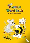 Lloyd, Sue, Wernham, Sara - Jolly Phonics Word Book