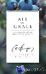 C. H. Spurgeon - All of Grace