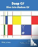 James, Mike - Deep C#