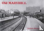Hutton, Guthrie - Old Maryhill